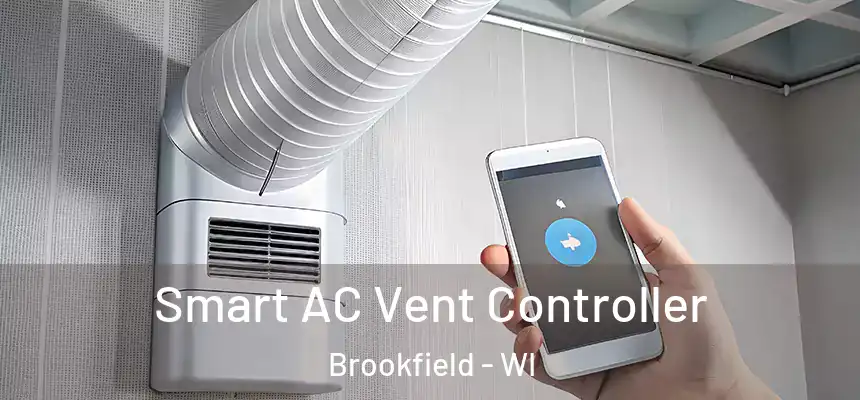  Smart AC Vent Controller Brookfield - WI